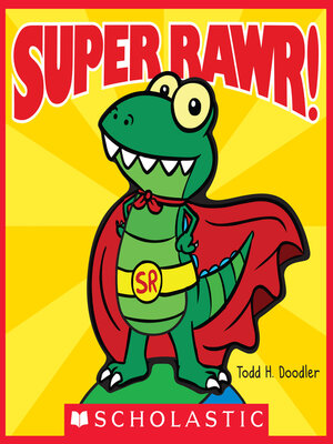 cover image of Super Rawr!
